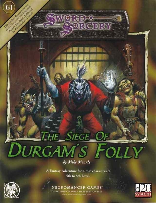 Dungeons & Dragons 3.0 - Sword and Sorcery - The Siege of Durgams Folly (B Grade) (Genbrug)